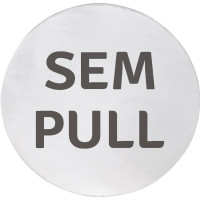 Cedule SEM/PULL, Ø 75mm, nerez mat