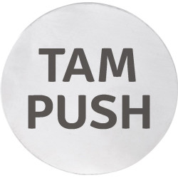 Cedule TAM/PUSH, Ø 75mm, nerez mat